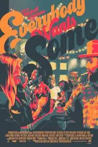 Everybody Wants Some 2016 posters and prints