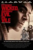 Extremely Wicked, Shockingly Evil, and Vile (2019) posters and prints