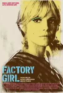 Factory Girl (2006) posters and prints