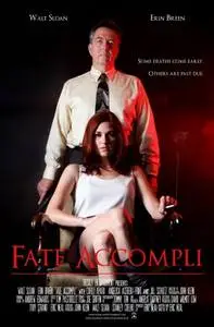 Fate Accompli (2012) posters and prints