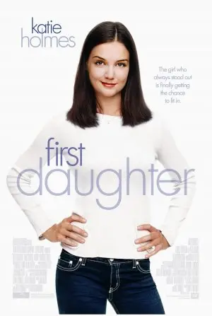First Daughter (2004) Wall Poster picture 416170