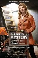 Garage Sale Mystery Guilty Until Proven Innocent 2016 posters and prints