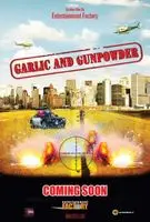 Garlic and Gunpowder (2017) posters and prints