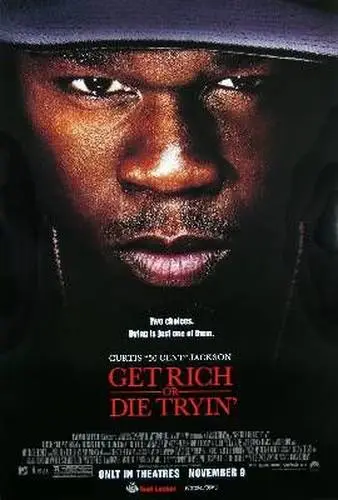 Get Rich or Die Tryin' (2005) Fridge Magnet picture 814506