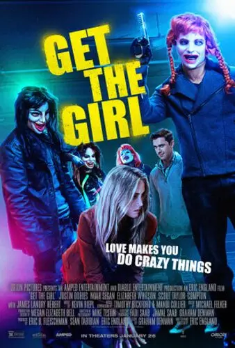 Get the Girl 2017 Wall Poster picture 596935
