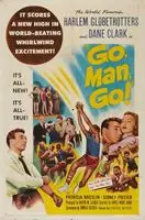 Go, Man, Go! (1954) posters and prints