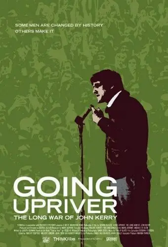 Going Upriver: The Long War of John Kerry (2004) Men's Colored T-Shirt - idPoster.com
