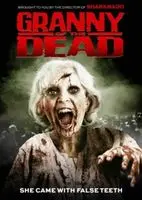 Granny of the Dead (2017) posters and prints