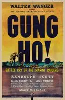 Gung Ho!: The Story of Carlson's Makin Island Raiders (1943) posters and prints