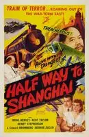 Half Way to Shanghai (1942) posters and prints