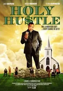 Holy Hustle (2017) posters and prints