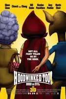 Hoodwinked Too! Hood VS. Evil (2010) posters and prints