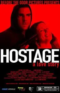 Hostage: A Love Story (2009) posters and prints
