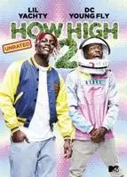 How High 2 (2019) posters and prints