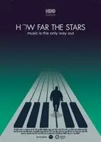 How far the stars (2019) posters and prints