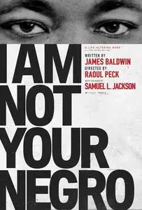 I Am Not Your Negro (2017) posters and prints