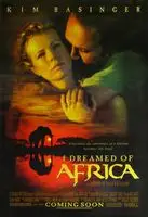 I Dreamed of Africa (2000) posters and prints
