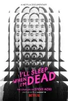 I Will Sleep When I am Dead 2016 posters and prints