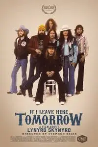 If I Leave Here Tomorrow: A Film About Lynyrd Skynyrd (2018) posters and prints