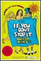 If You Dont Stop It... Youll Go Blind!!! (1975) posters and prints