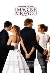 Imagine Me and You (2005) posters and prints
