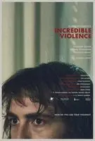 Incredible Violence (2018) posters and prints