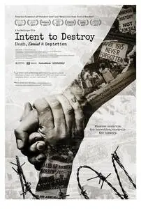 Intent to Destroy (2017) posters and prints