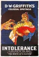 Intolerance: Loves Struggle Through the Ages(1916) posters and prints
