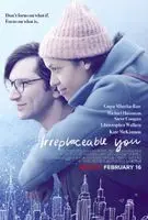Irreplaceable You (2018) posters and prints