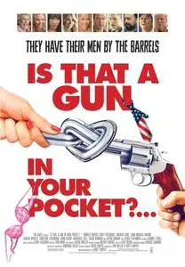 Is That a Gun in Your Pocket (2016) posters and prints