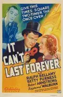 It Can't Last Forever (1937) posters and prints