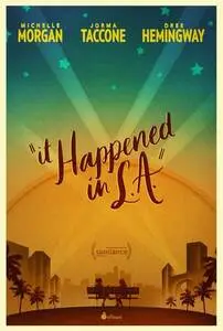 It Happened in L.A. (2017) posters and prints