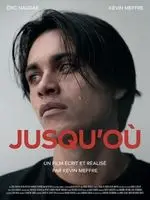 Jusqu'ou (2019) posters and prints