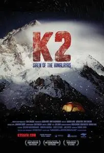 K2 Siren of the Himalayas (2013) posters and prints