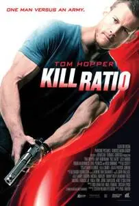 Kill Ratio 2016 posters and prints