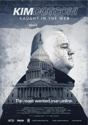 Kim Dotcom: Caught in the Web (2017) Wall Poster picture 699064