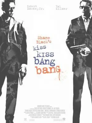 Kiss Kiss Bang Bang (2005) Wall Poster picture 329373