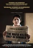 La mafia uccide solo destate (2013) posters and prints