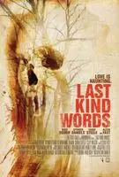 Last Kind Words (2012) posters and prints