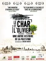 Le char et l'olivier - Une autre histoire de la Palestine (2019) posters and prints