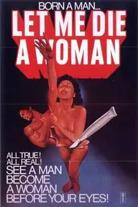 Let Me Die a Woman (1978) posters and prints