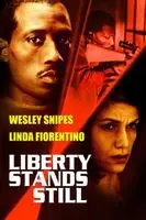Liberty Stands Still (2002) posters and prints