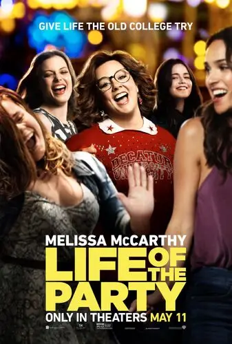 Life of the Party (2018) Wall Poster picture 800651