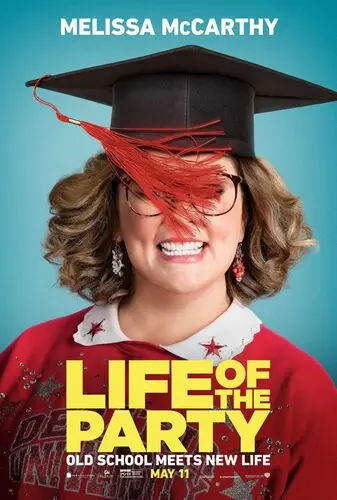Life of the Party (2018) Wall Poster picture 802592