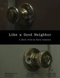 Like a Good Neighbor (2012) posters and prints