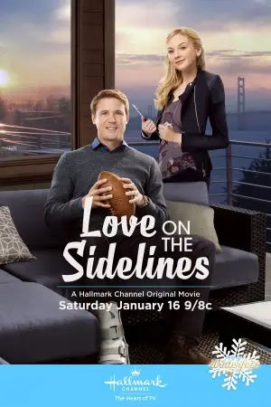 Love on the Sidelines (2016) Wall Poster picture 447346