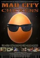 Mad City Chickens (2008) posters and prints