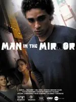 Man in the Mirror (2011) posters and prints
