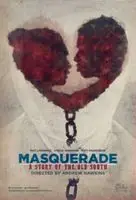 Masquerade, a Story of the Old South (2017) posters and prints