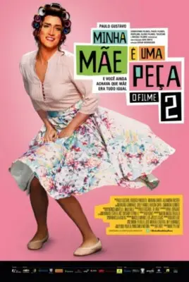 Minha Mae e uma Peca 2 O Filme 2016 Wall Poster picture 685156